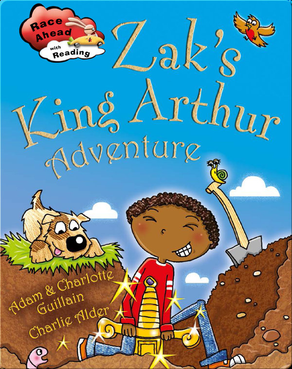 Zak's King Arthur Adventure Children's Book by Adam Guillain, Charlotte Guillain With