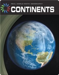 Real World Math: Continents