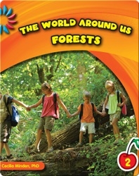 The World Around Us: Forests