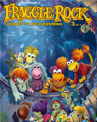 Jim Henson's Fraggle Rock: Journey to the Everspring #3