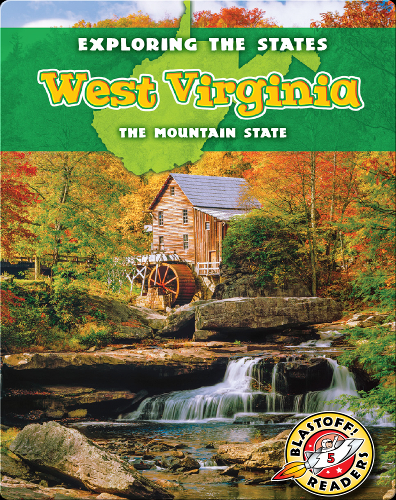 Exploring the States West Virginia Children's Book by Lisa Owings