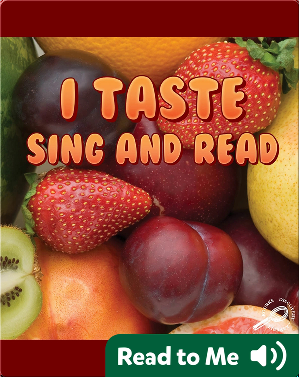 I Taste Sing and Read