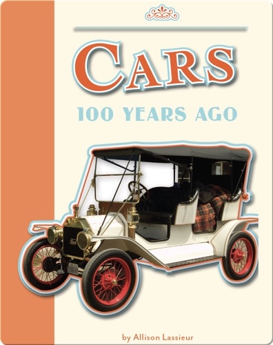 Cars 100 Years Ago