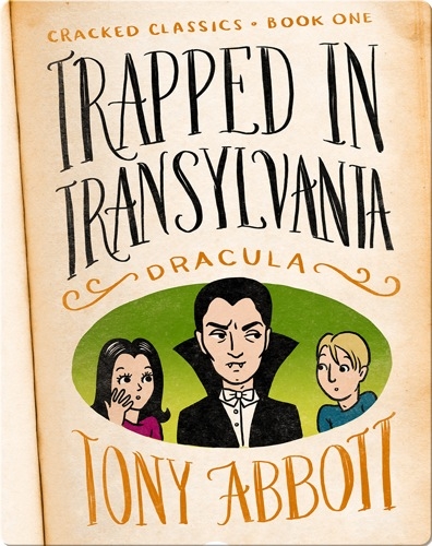 Cracked Classics #1: Trapped in Transylvania