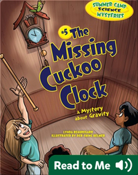 #5 The Missing Cuckoo Clock: A Mystery about Gravity
