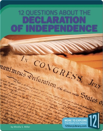 12 Questions About The Declaration Of Independence