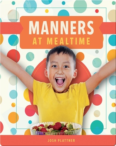 Manners at Mealtime