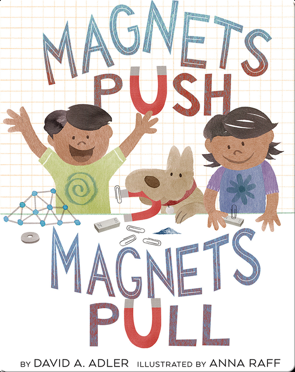 Push, Pull Children's Book by David A. Adler With