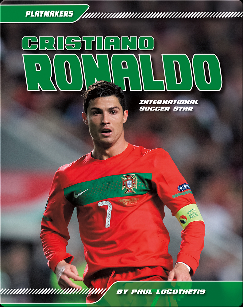 Cristiano Ronaldo Children's Book by Paul Logothetis Discover