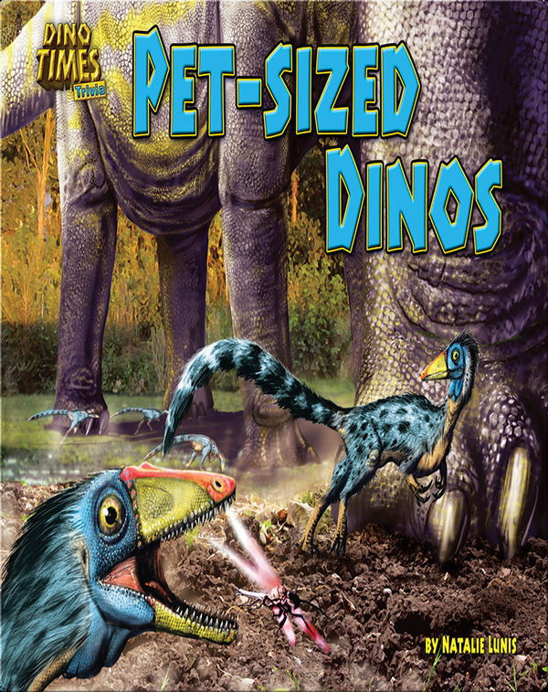 Pet-sized Dinos