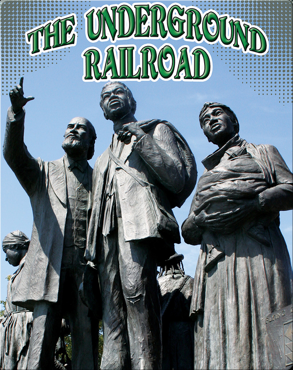 The Underground Railroad Children's Book by Nancy Allen Discover Children's Books, Audiobooks