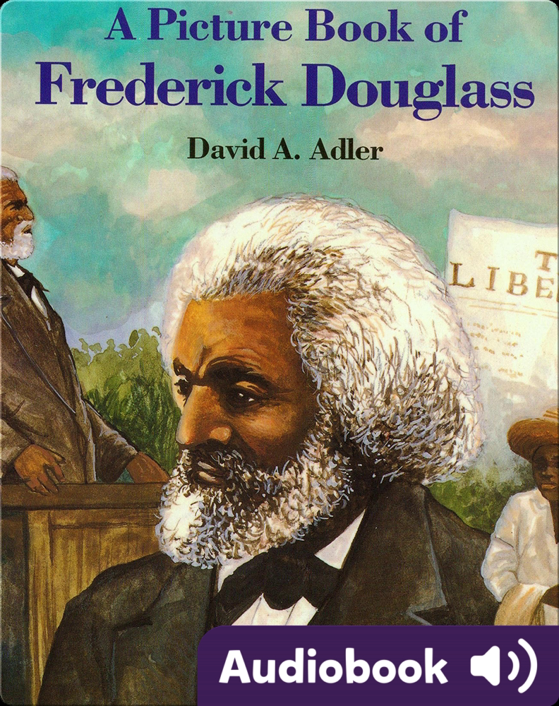 a-picture-book-of-frederick-douglass-children-s-audiobook-by-david-a