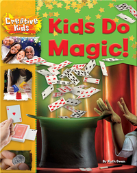 Kids Do Magic!