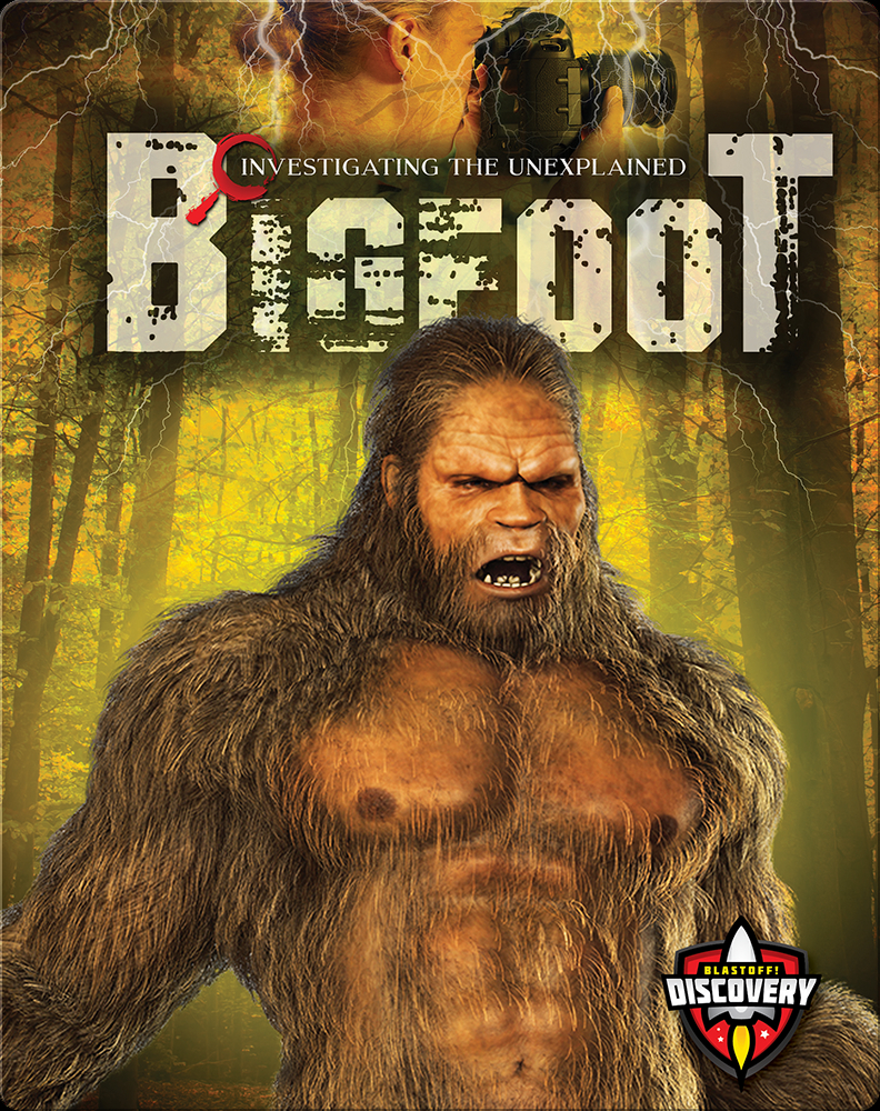 Bigfoot Children's Book by Emily Rose Oachs | Discover Children's Books ...