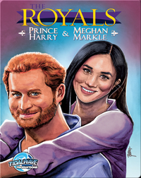 The Royals: Prince Harry & Meghan Markle