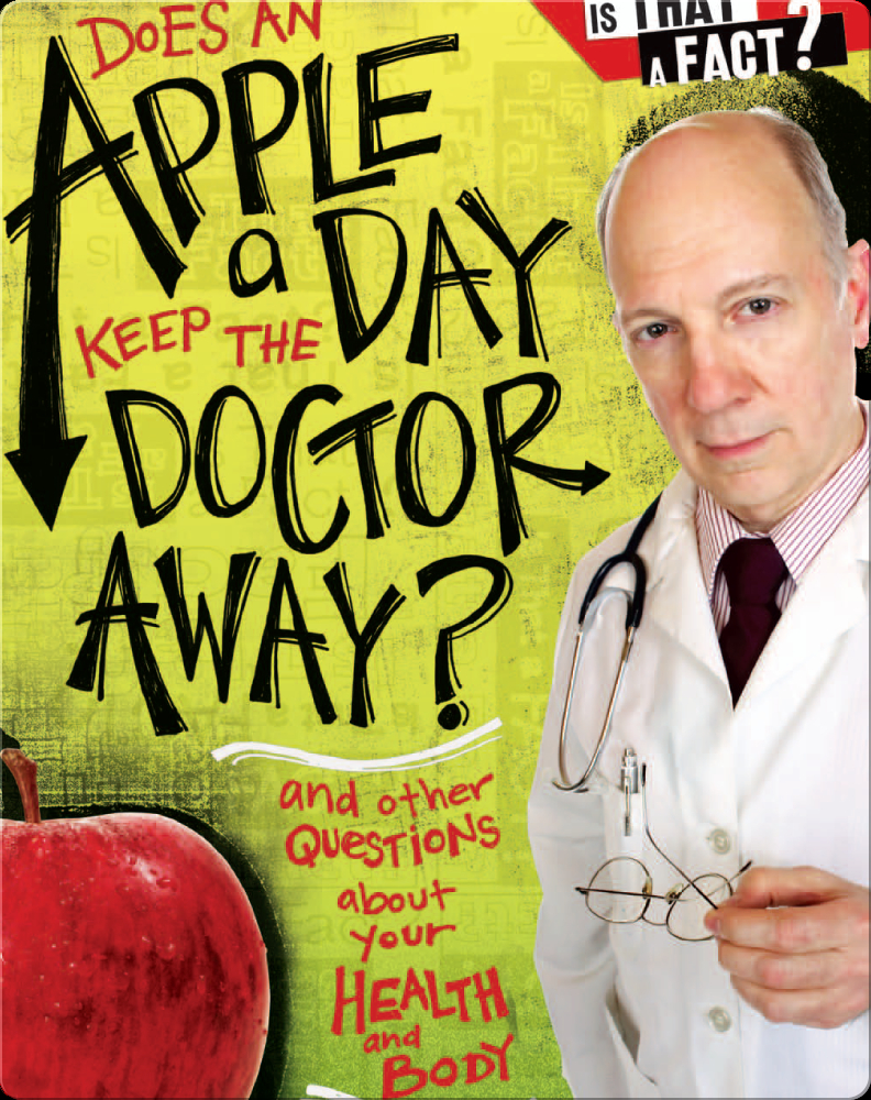 95 Best Seller An Apple A Day Keeps The Doctor Away Book for Kids