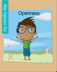 My Mindful Day: Openness
