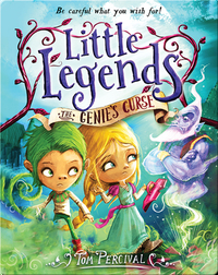 Little Legends Book 3: The Genie’s Curse