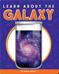 Learn About the Galaxy