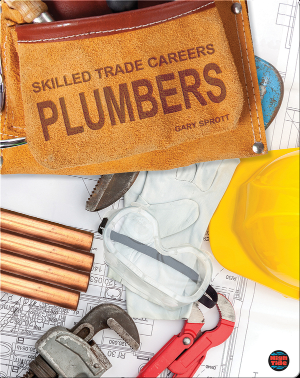 Skilled Trade Careers: Plumbers