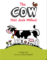 The Cow That Jack Milked
