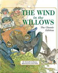 The Wind in the Willows: The Classic Edition