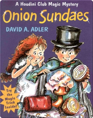 Onion Sundaes (A Houdini Club Magic Mystery)