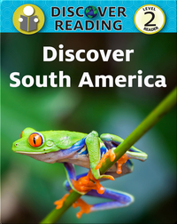Discover South America