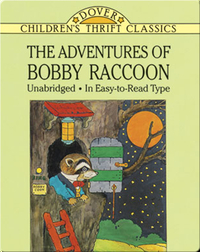 The Adventures of Bobby Raccoon
