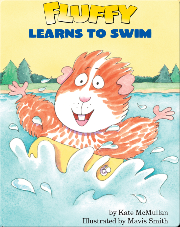 Fluffy Learns to Swim Children's Book by Kate McMullan With