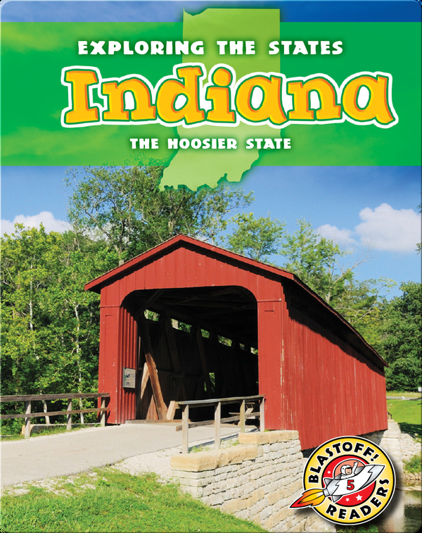 Exploring the States: Indiana