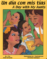 Un día con mis tías/A Day with My Aunts