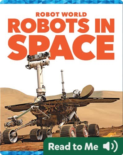 Robot World: Robots in Space