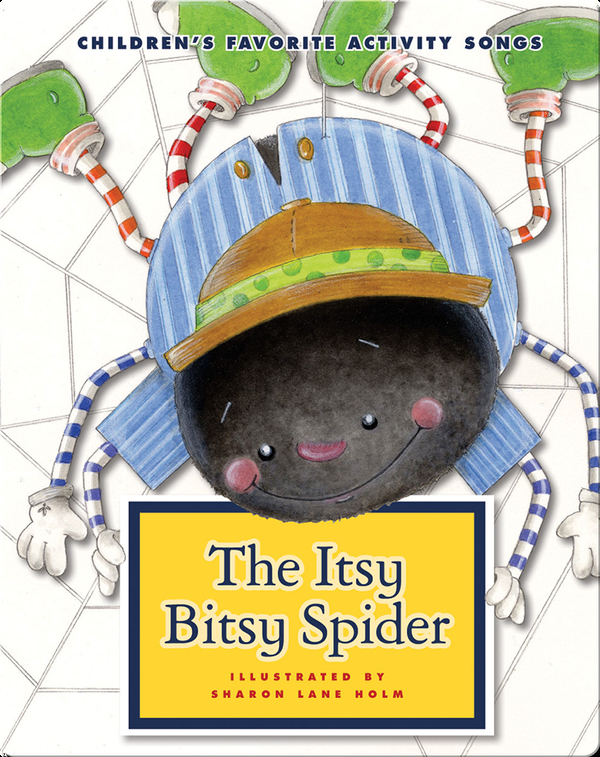 The Itsy Bitsy Spider Children's Book by Sharon Lane Holm With ...