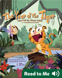 The Year of the Tiger: Tales from the Chinese Zodiac