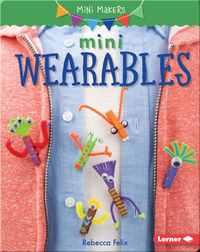 Mini Wearables