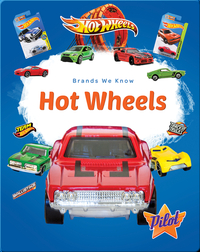 Brands We Know: Hot Wheels