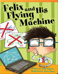 Felix and His Flying Machine