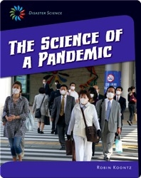 The Science of a Pandemic
