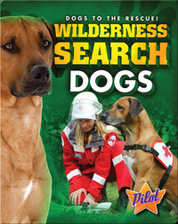 Wilderness Search Dogs