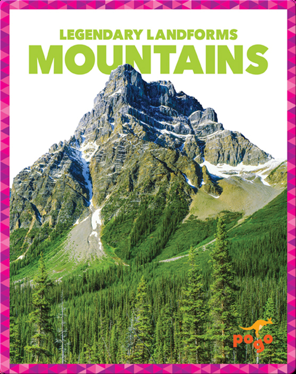 Mountains Children's Book by Rebecca Pettiford Discover Children's