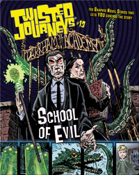 School of Evil (Twisted Journeys)