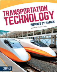 Transportation Technology Inspired by Nature