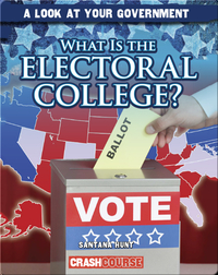 What is the Electoral College?