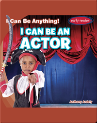I Can Be an Actor