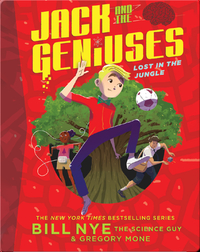 Jack and the Geniuses #3: Lost in the Jungle