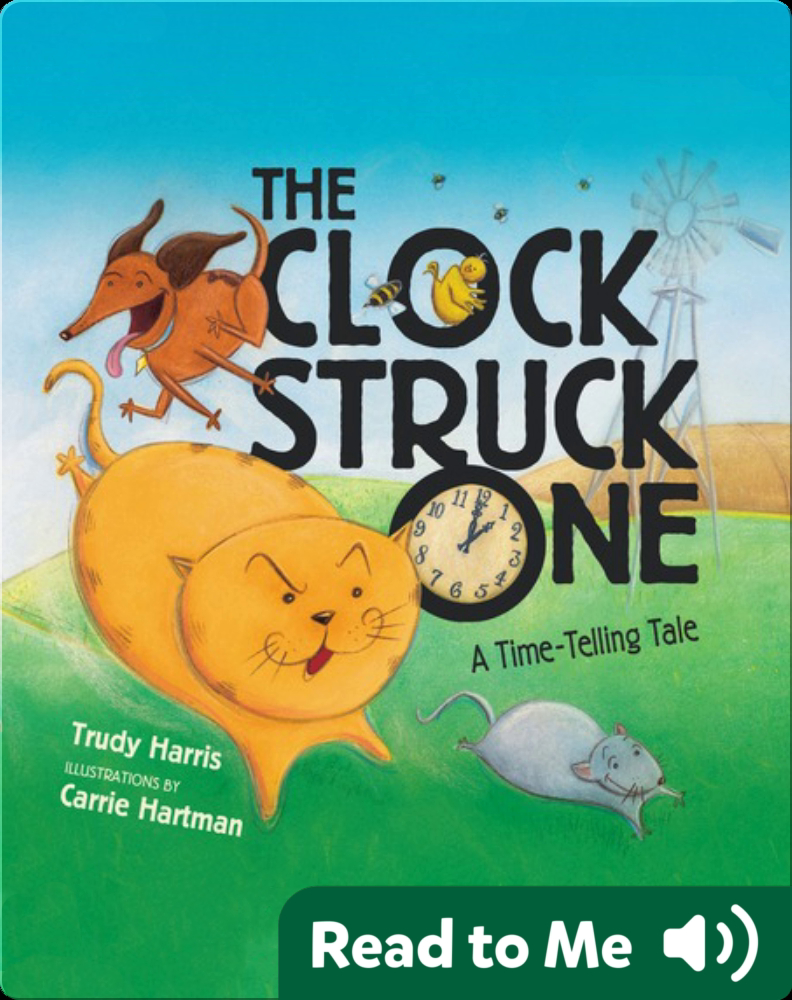 The Clock Struck One Children's Book by Trudy Harris With Illustrations