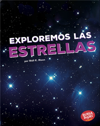 Exploremos las estrellas (Let's Explore the Stars)