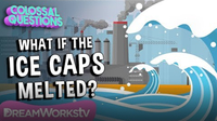 What Would Happen if the Ice Caps Melted? | COLOSSAL QUESTIONS