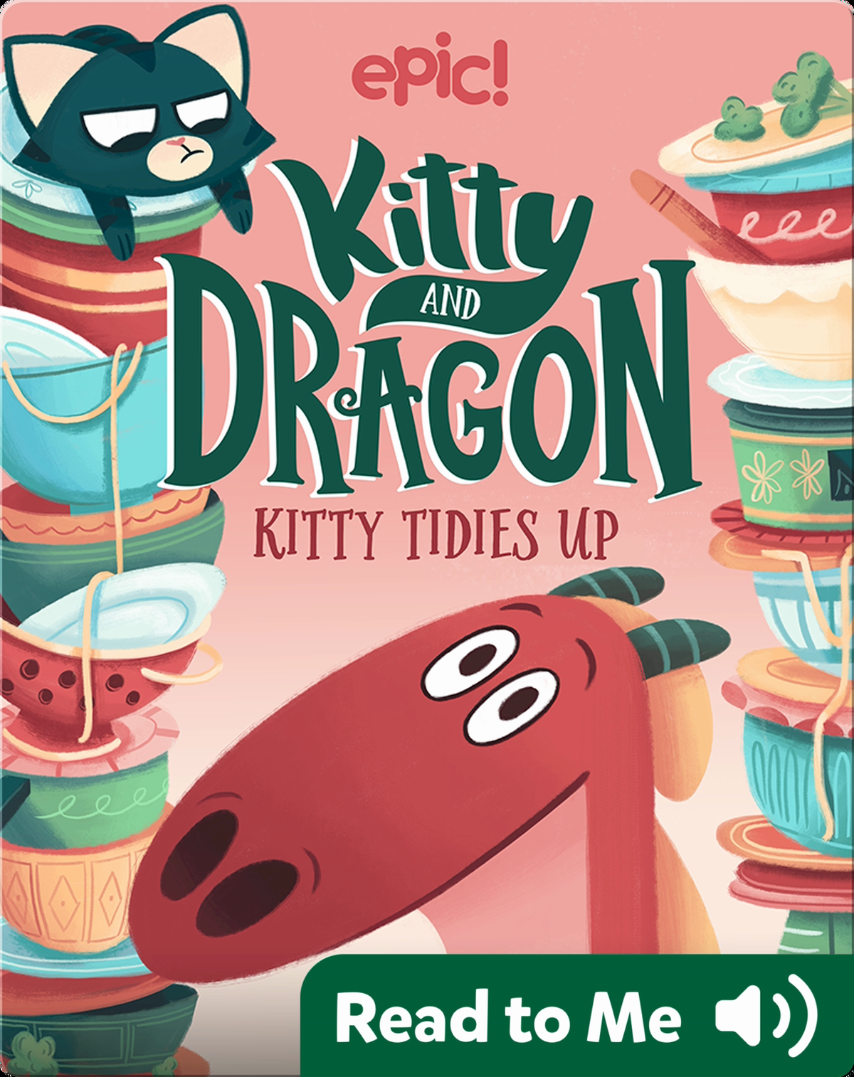 Kitty and Dragon Book 3: Kitty Tidies Up Children's Book by Meika ...